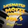 Magic Piano - Animated Movie Songs, Vol. 1